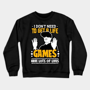 Gamer T-Shirt Crewneck Sweatshirt